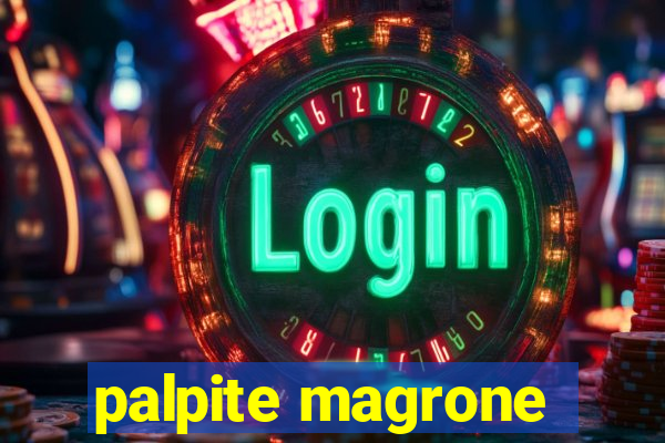 palpite magrone